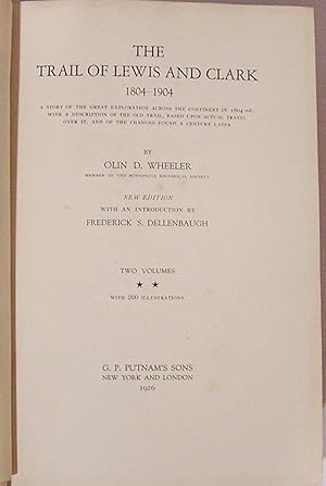 The Trail of Lewis and Clark 1804-1904: Volume 2