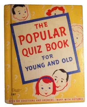 The Popular Quiz Book for Young and Old