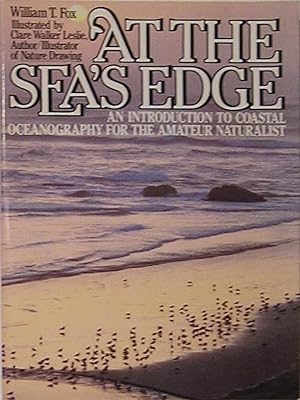 At the Sea's Edge: An Introduction to Coastal Oceanography for the Amateur Natural