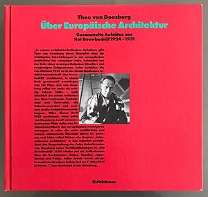 Bild des Verkufers fr ber Europische Architektur. Gesammelte Aufstze aus Het Bouwbedrijf 1924 - 1931. Aus dem Niederlndischen von Bernhard Kohlenbach. zum Verkauf von Antiquariat Cassel & Lampe Gbr - Metropolis Books Berlin