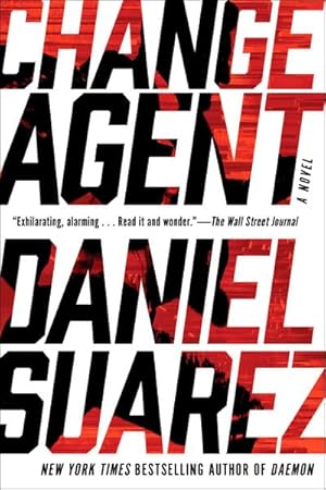 Seller image for Change Agent : A Novel for sale by AHA-BUCH GmbH