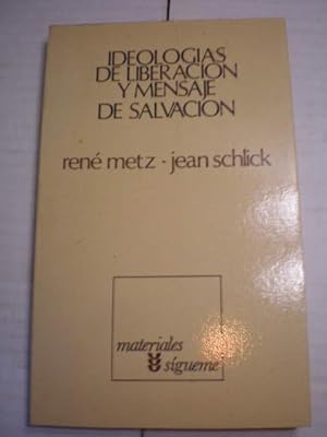 Imagen del vendedor de Ideologas de liberacin y mensaje de salvacin a la venta por Librera Antonio Azorn