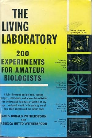 Bild des Verkufers fr The Living Laboratory : 200 Experiments for Amateur Biologists zum Verkauf von Librairie Le Nord