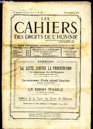 Immagine del venditore per LES CAHIERS DES DROITS DE L'HOMME - N28 - 10 nov 1931 / LA LUTTE CONTRE LA PROSTITUTION / LE NOUVEAU CODE PENAL FASCISTE / LE DROIT D'ASILE. venduto da Le-Livre