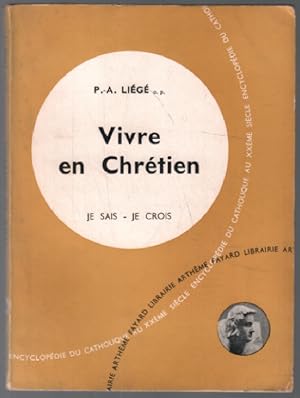 Seller image for Vivre en chrtien for sale by librairie philippe arnaiz