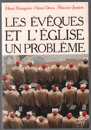 Seller image for Les vques et l'glise un problme for sale by librairie philippe arnaiz