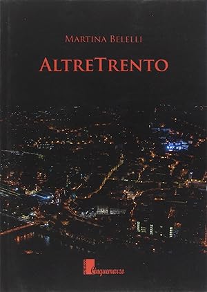 Bild des Verkufers fr AltreTrento zum Verkauf von Libro Co. Italia Srl