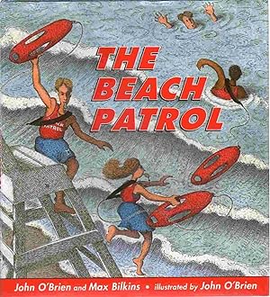 Seller image for THE BEACH PATROL for sale by The Avocado Pit
