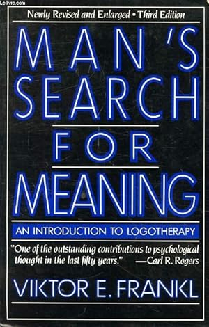 Bild des Verkufers fr MAN'S SEARCH FOR MEANING, An Introduction to Logotherapy zum Verkauf von Le-Livre