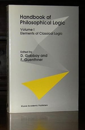 Immagine del venditore per Handbook of Philosophical Logic: Volume 1: Elements of Classical Logic (v. 1) venduto da Moroccobound Fine Books, IOBA