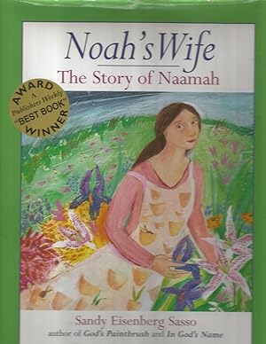 Imagen del vendedor de Noah's Wife: The Story of Naamah a la venta por Beverly Loveless
