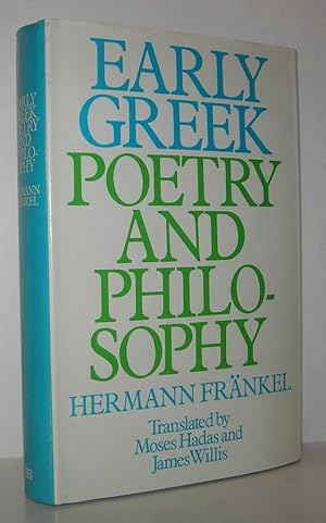 Bild des Verkufers fr EARLY GREEK POETRY AND PHILOSOPHY zum Verkauf von Evolving Lens Bookseller