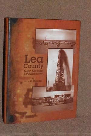 Lea County New Mexico; A Pictorial History