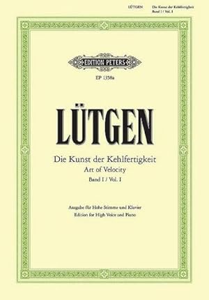 Bild des Verkufers fr Kunst der Kehlfertigkeit Band 1fr hohe Singstimme : 20 tgliche bungen zum Verkauf von AHA-BUCH GmbH