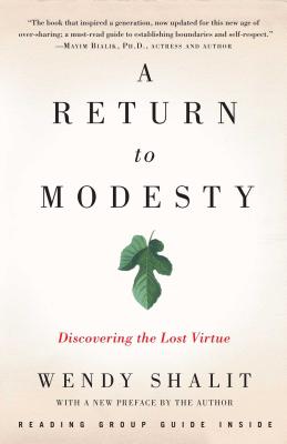 Bild des Verkufers fr A Return to Modesty: Discovering the Lost Virtue (Paperback or Softback) zum Verkauf von BargainBookStores