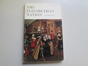 Bild des Verkufers fr The Elizabethan Nation zum Verkauf von Goldstone Rare Books