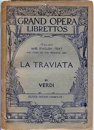 Seller image for Grand Opera Librettos. La Traviata. Opera in Three Acts, and The Music of the Principal Airs for sale by The Green Arcade