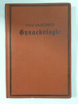 Gynaekologie (= Ärztliche Bücherei für Fortbildung und Praxis, Bd. 2).
