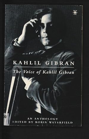 Seller image for The Voice of Kahlil Gibran: An Anthology. for sale by Antiquariat Bookfarm