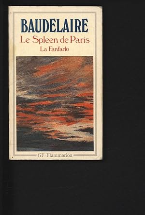 Bild des Verkufers fr Le spleen de Paris (Petits poemes en prose) - La Fanfarlo. zum Verkauf von Antiquariat Bookfarm