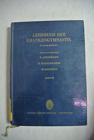 Seller image for Chirurgie. Unfallheilkunde. Orthopdie. Gynkologie und Geburtshilfe. Physikalische Therapie. (= Lehrbuch der Krankengymnastik, Bd. 3) for sale by Antiquariat Bookfarm