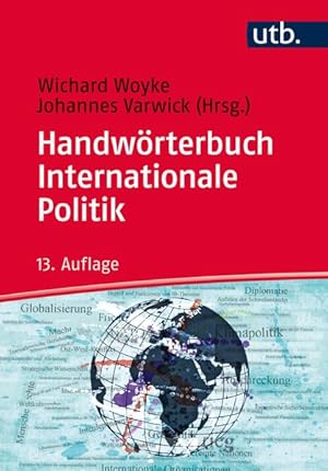 Bild des Verk�ufers f�r Handw�rterbuch Internationale Politik zum Verkauf von primatexxt Buchversand