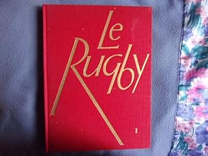 Le rugby- historique-techniques-écoles-tendances régionales