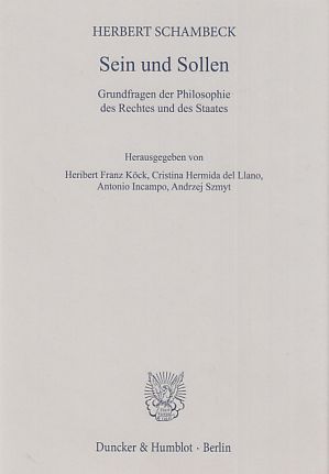 Immagine del venditore per Sein und Sollen : Grundfragen der Philosophie des Rechtes und des Staates. Hrsg. von Herbert Franz Kck . venduto da Fundus-Online GbR Borkert Schwarz Zerfa