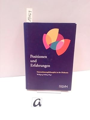 Imagen del vendedor de Positionen und Erfahrungen. Unternehmensphilosophie in der Diakonie. a la venta por AphorismA gGmbH