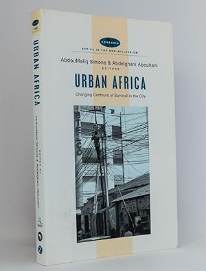 Image du vendeur pour Urban Africa : Changing Contours of Survival in the City : (Reihe: Africa in the New Millennium) mis en vente par exlibris24 Versandantiquariat