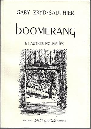 Boomerang et autres nouvelles