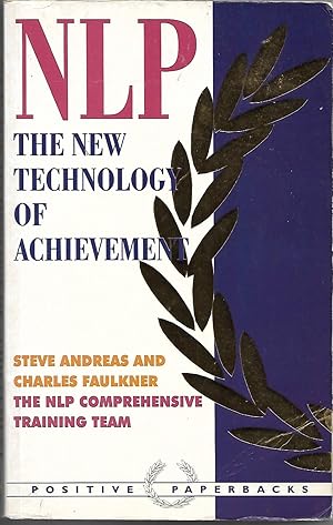 NLP: The New Technology of Achievement