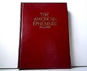 Bild des Verkufers fr The American Ephemeris 1901 to 1930. zum Verkauf von Antiquariat Kirchheim