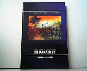 No Shooting in Paradise. Mit Kamera und Skizzenbuch durch Amerika. Bilder - Zeichnungen - Fotos -...