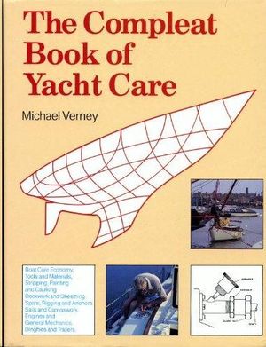 THE COMPLEAT BOOK OF YACHT CARE