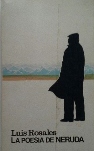 LA POESÍA DE NERUDA