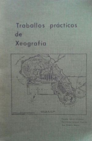 TRABALLOS PRÁCTICOS DE XEOGRAFIA