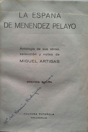 LA ESPAÑA DE MENÉNDEZ PELAYO