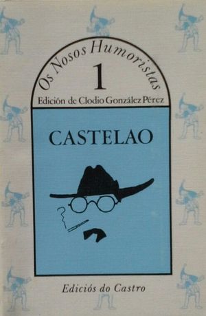 CASTELAO (OS NOSOS HUMORISTAS 1)