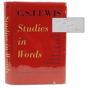 Studies in Words. (Second printing inscribed by Lewis to G. E. Sadler)