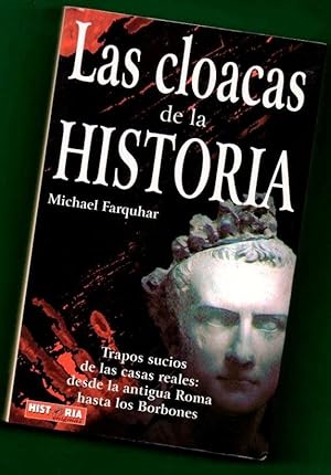 Imagen del vendedor de LAS CLOACAS DE LA HISTORIA. a la venta por Librera DANTE