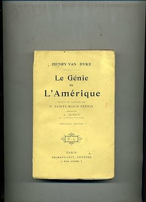 LE GÉNIE DE L'AMERIQUE . Traduit de l'anglais par E. Sainte - Marie Perrin . Préface de A.Ribot ....
