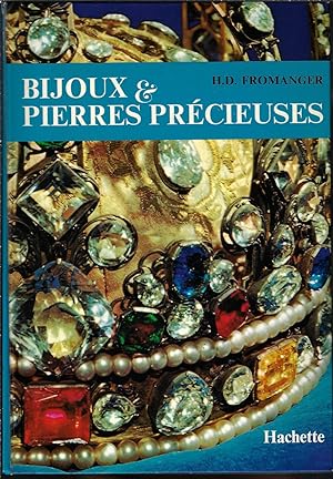 Seller image for Bijoux et pierres prcieuses for sale by Bouquinerie Le Fouineur