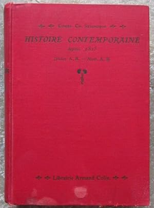 Imagen del vendedor de Histoire contemporaine depuis 1815. a la venta por Librairie les mains dans les poches