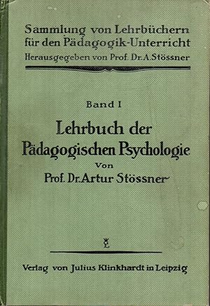 Bild des Verkufers fr Lehrbuch der Pdagogischen Psychologie Band 1 zum Verkauf von Clivia Mueller