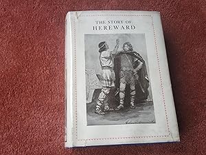 THE STORY OF HEREWARD - The Champion of England