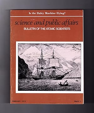 Seller image for Bulletin of the Atomic Scientists. February, 1973. Space Shuttle; Hannes Alfven / Space Exploration; Charles Darwin; Environment; Daley Organization; Energy Limits; Military-Industrial Complex; International Censorship; World Disarmament for sale by Singularity Rare & Fine