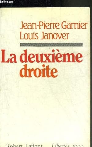 Seller image for LA DEUXIEME DROITE - COLLECTION LIBERTES 2000. for sale by Le-Livre