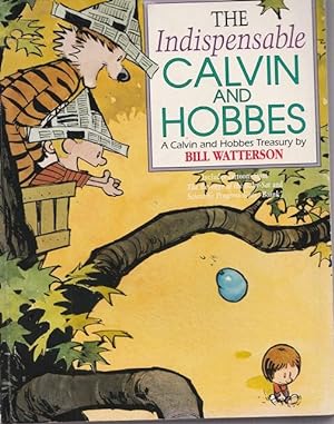 Seller image for The Indispensable Calvin And Hobbes. for sale by Ant. Abrechnungs- und Forstservice ISHGW