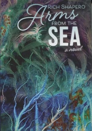 Seller image for Arms From The Sea for sale by Kenneth A. Himber